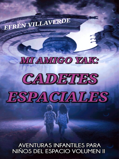 Title details for Mi amigo Yak by Efrén Villaverde - Available